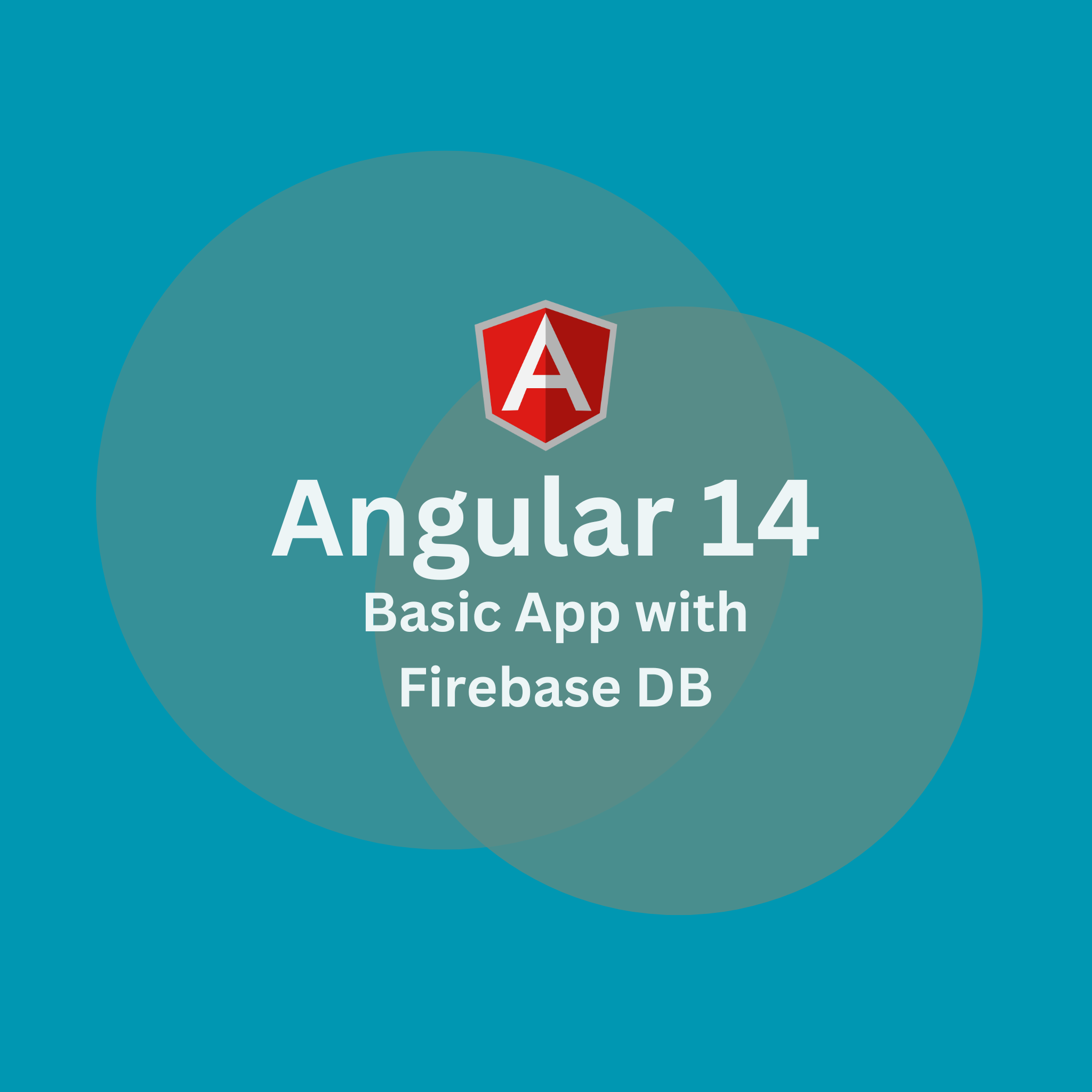 Building a Basic Angular App with Firebase Database: Step-by-Step Guide